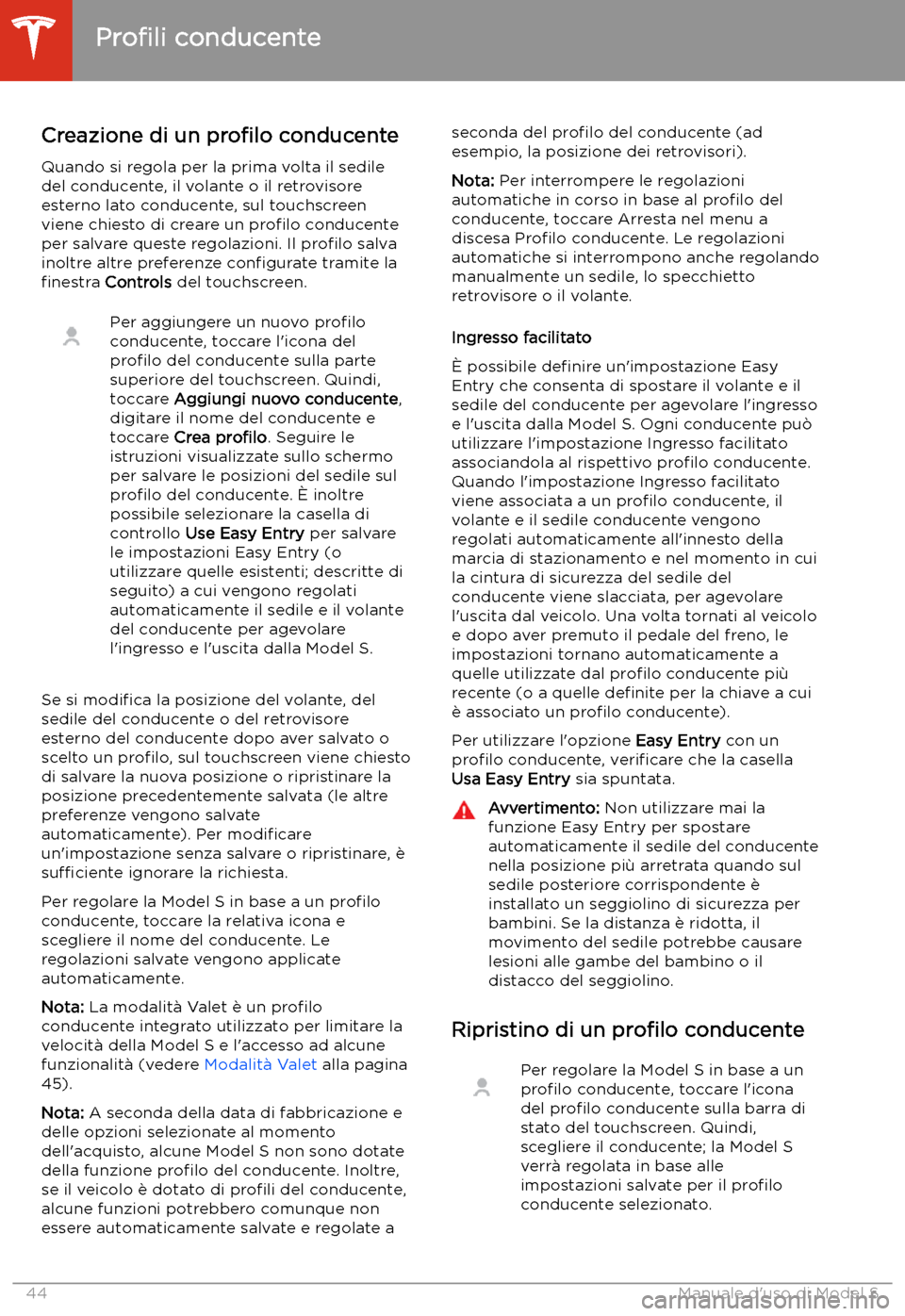 TESLA MODEL S 2020  Manuale del proprietario (in Italian)  Guida
Pro