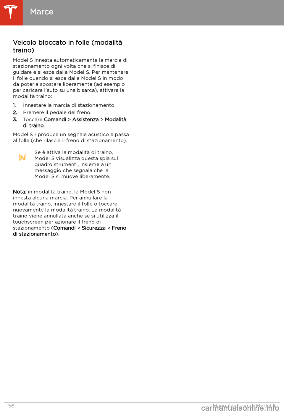TESLA MODEL S 2020  Manuale del proprietario (in Italian)  Veicolo bloccato in folle (modalit