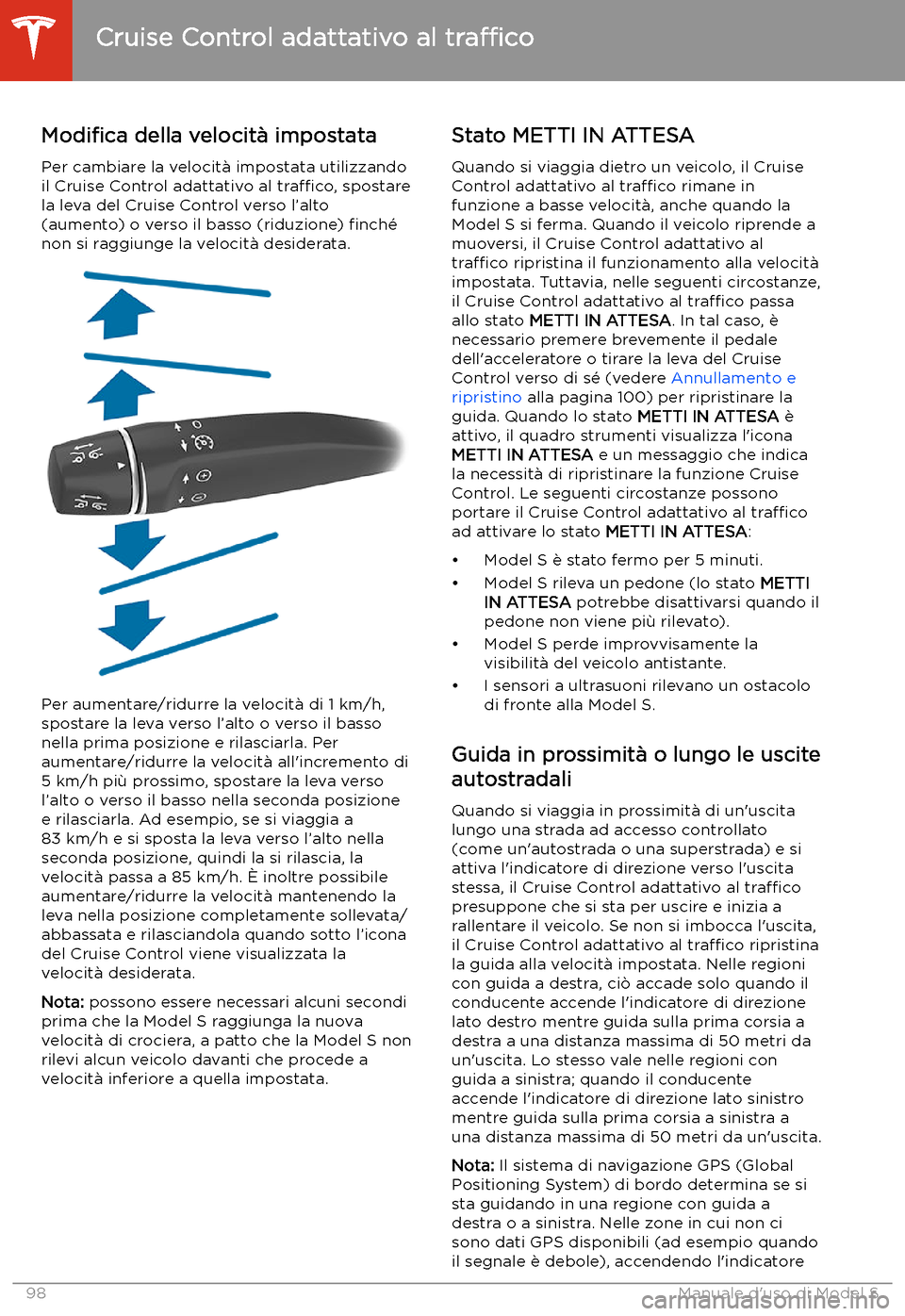 TESLA MODEL S 2020  Manuale del proprietario (in Italian)  Modi