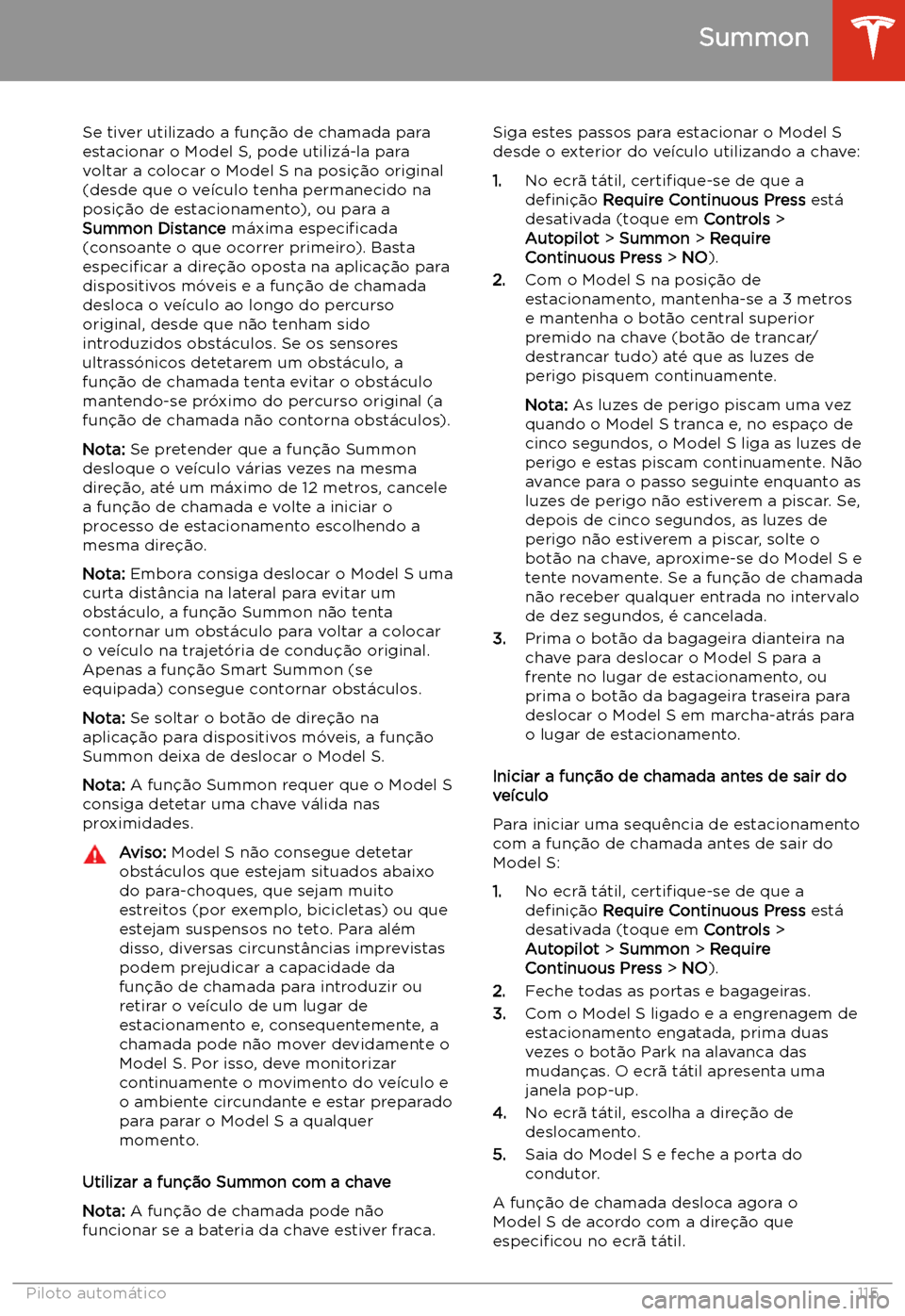 TESLA MODEL S 2020  Manual do proprietário (in Portuguese) Se tiver utilizado a fun