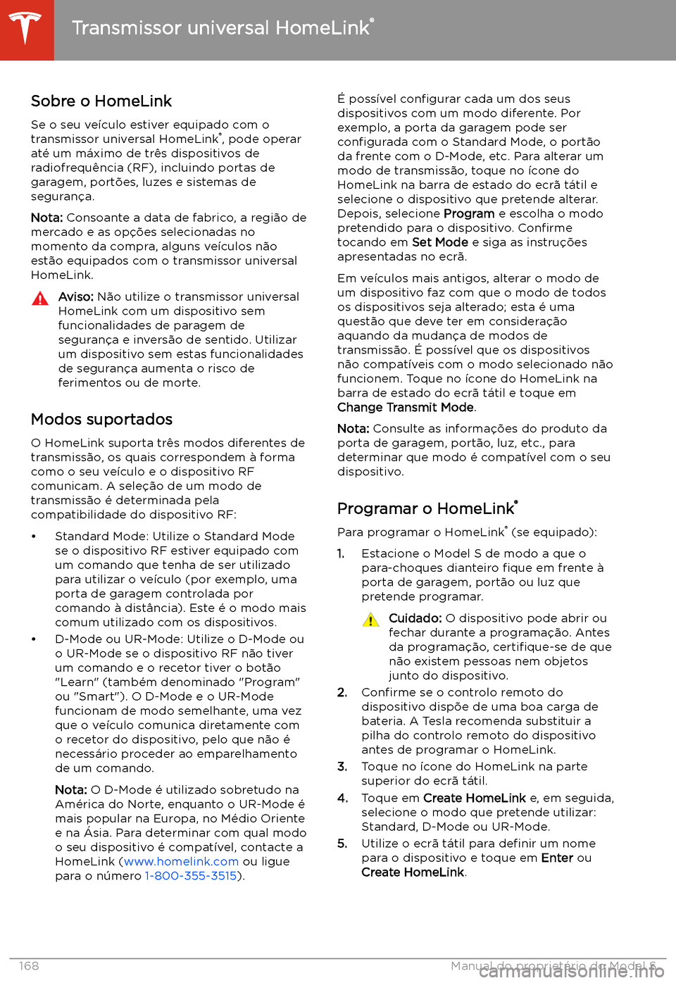 TESLA MODEL S 2020  Manual do proprietário (in Portuguese) Transmissor universal HomeLink
