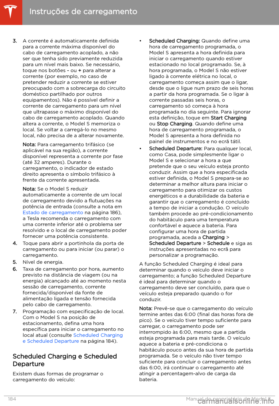 TESLA MODEL S 2020  Manual do proprietário (in Portuguese) 3.A corrente 