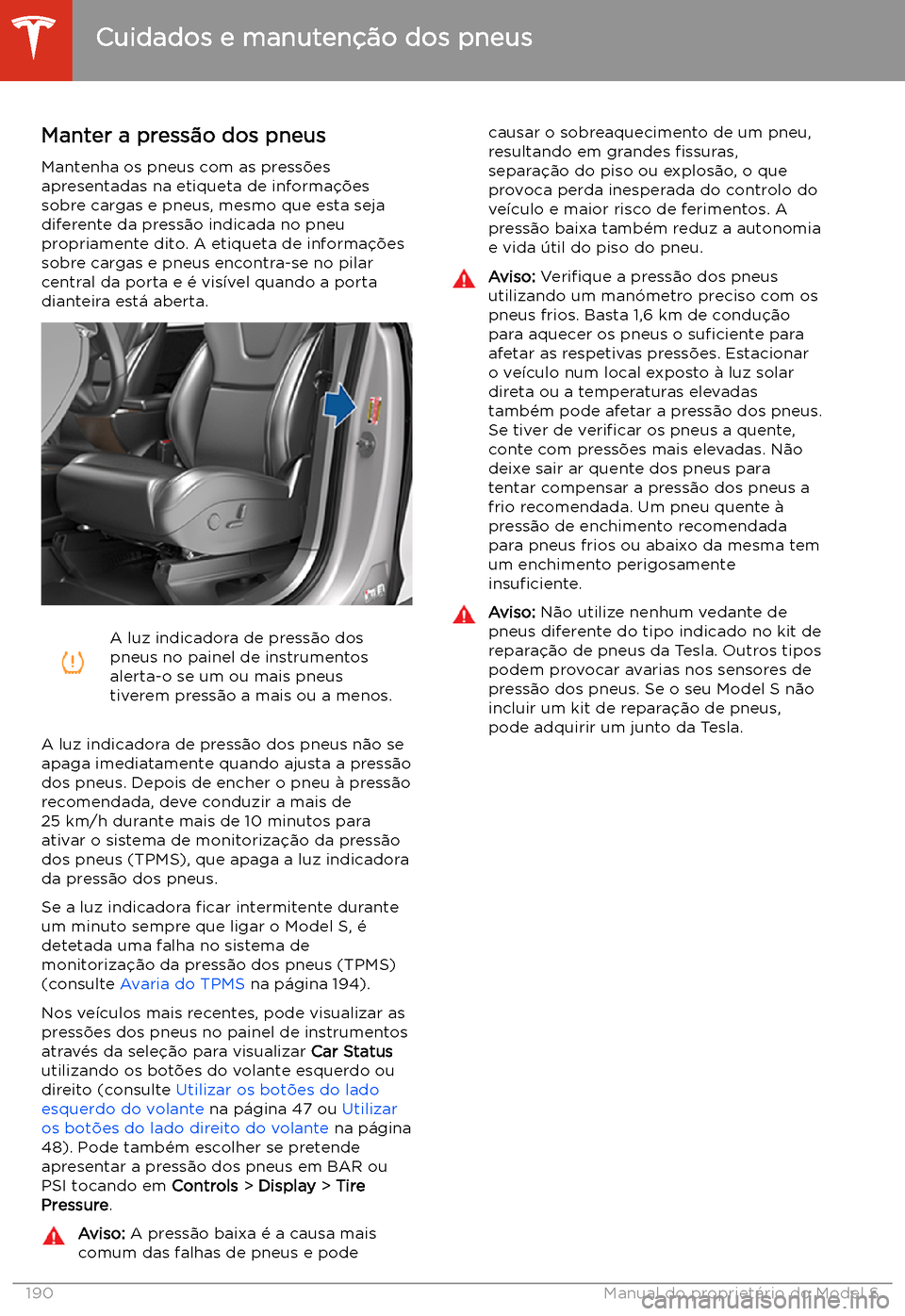 TESLA MODEL S 2020  Manual do proprietário (in Portuguese) Cuidados e manuten