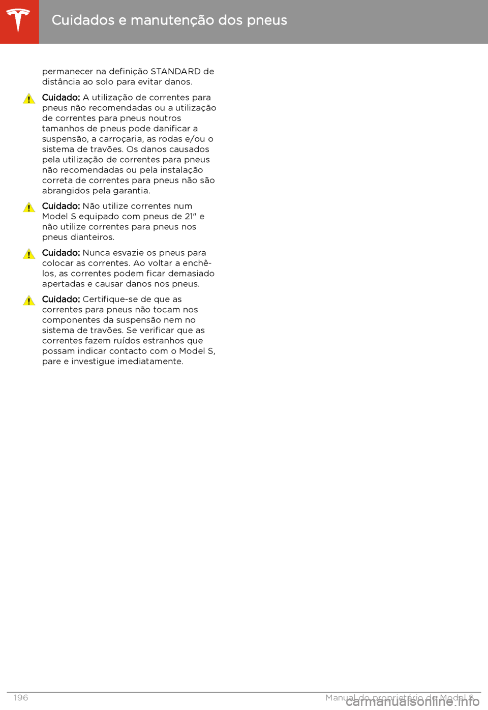 TESLA MODEL S 2020  Manual do proprietário (in Portuguese) permanecer na de