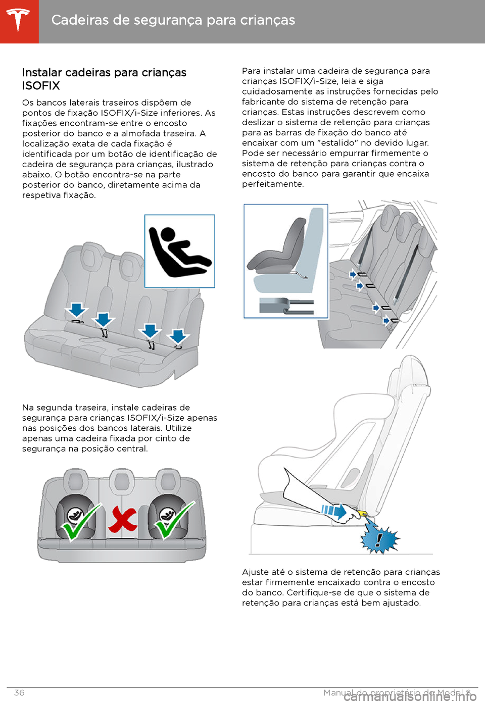 TESLA MODEL S 2020  Manual do proprietário (in Portuguese) Instalar cadeiras para crian