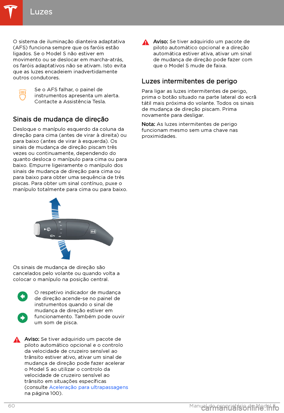 TESLA MODEL S 2020  Manual do proprietário (in Portuguese) O sistema de ilumina