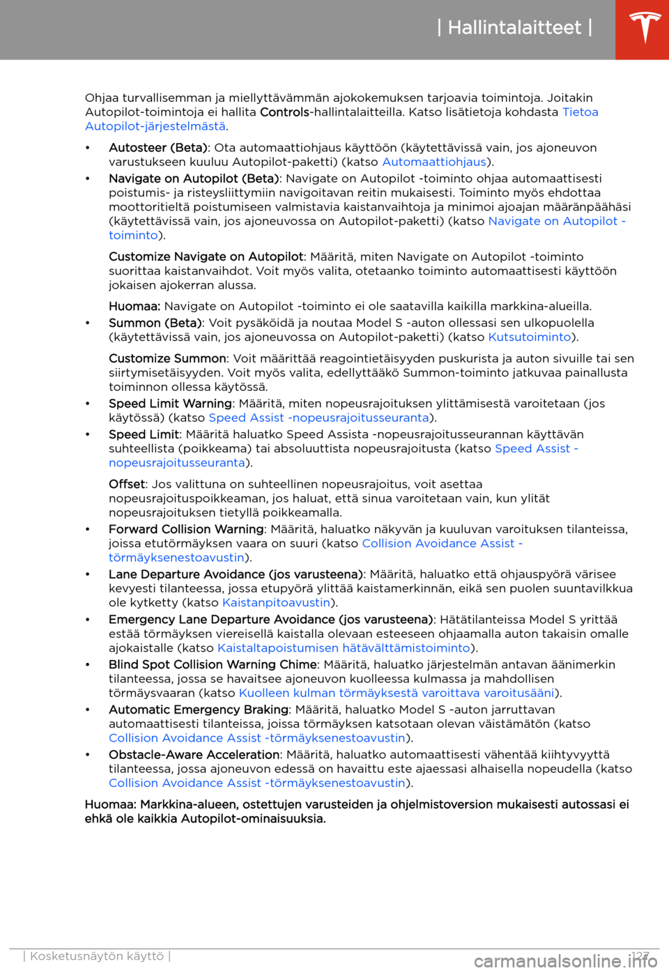 TESLA MODEL S 2020  Omistajan käsikirja (in Finnish) Ohjaa turvallisemman ja miellytt