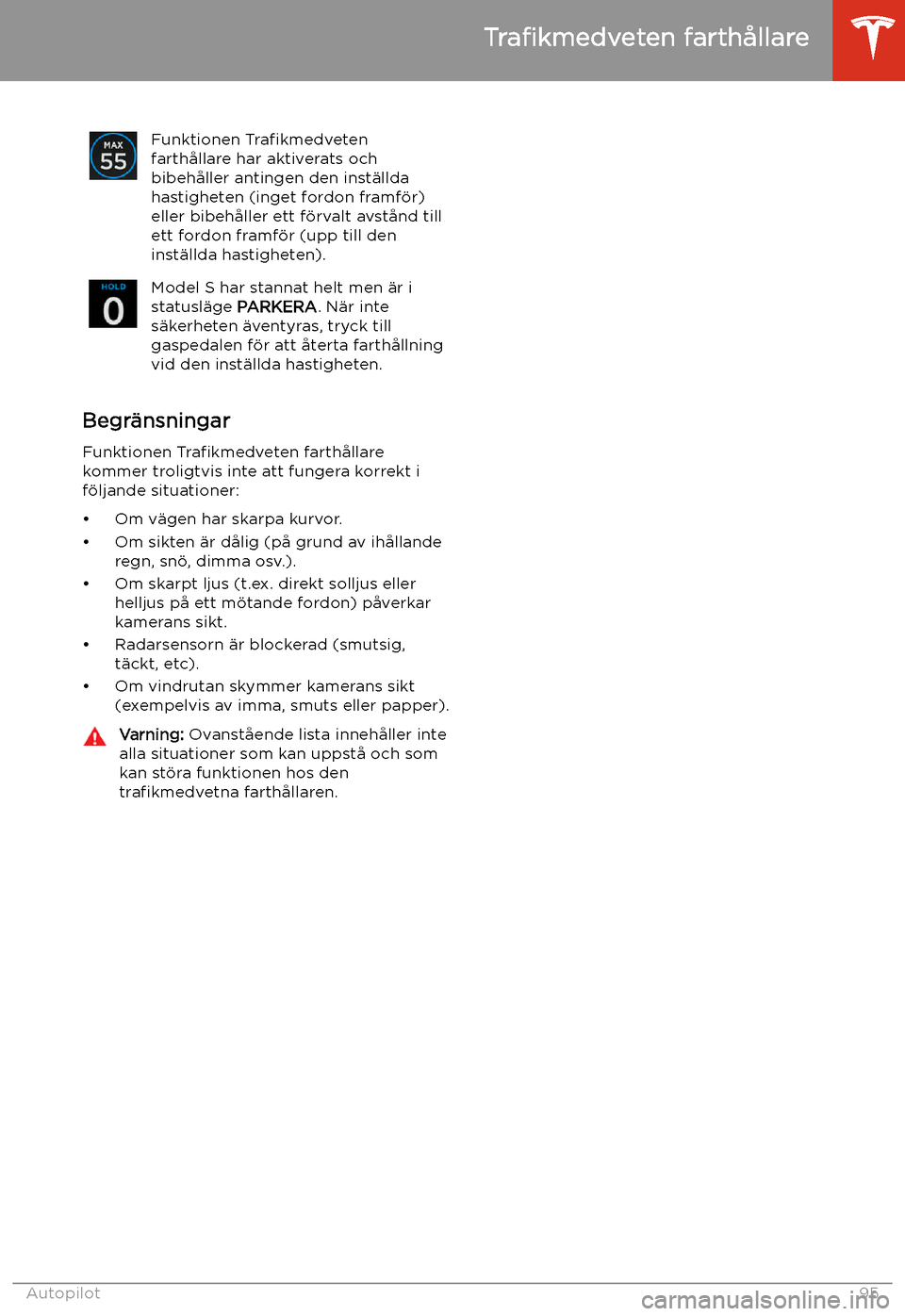 TESLA MODEL S 2020  Ägarmanual (in Swedish) Funktionen Tra