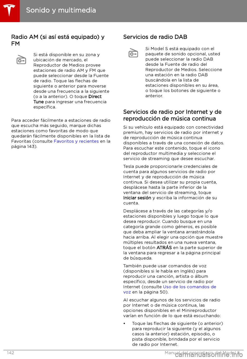 TESLA MODEL S 2019  Manual del propietario (in Spanish) Radio AM (si as