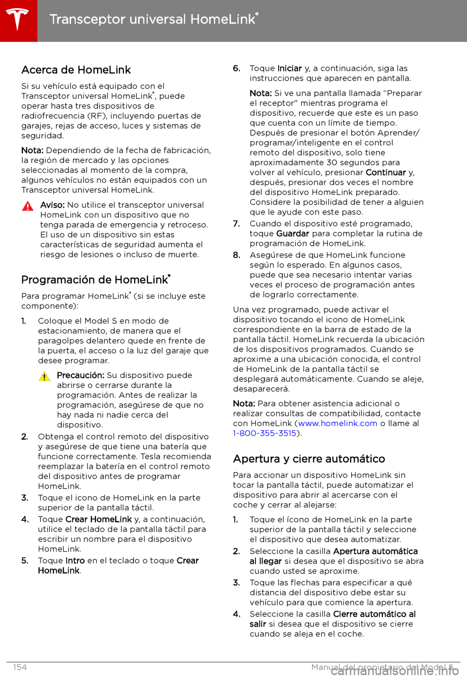 TESLA MODEL S 2019  Manual del propietario (in Spanish) Transceptor universal HomeLink