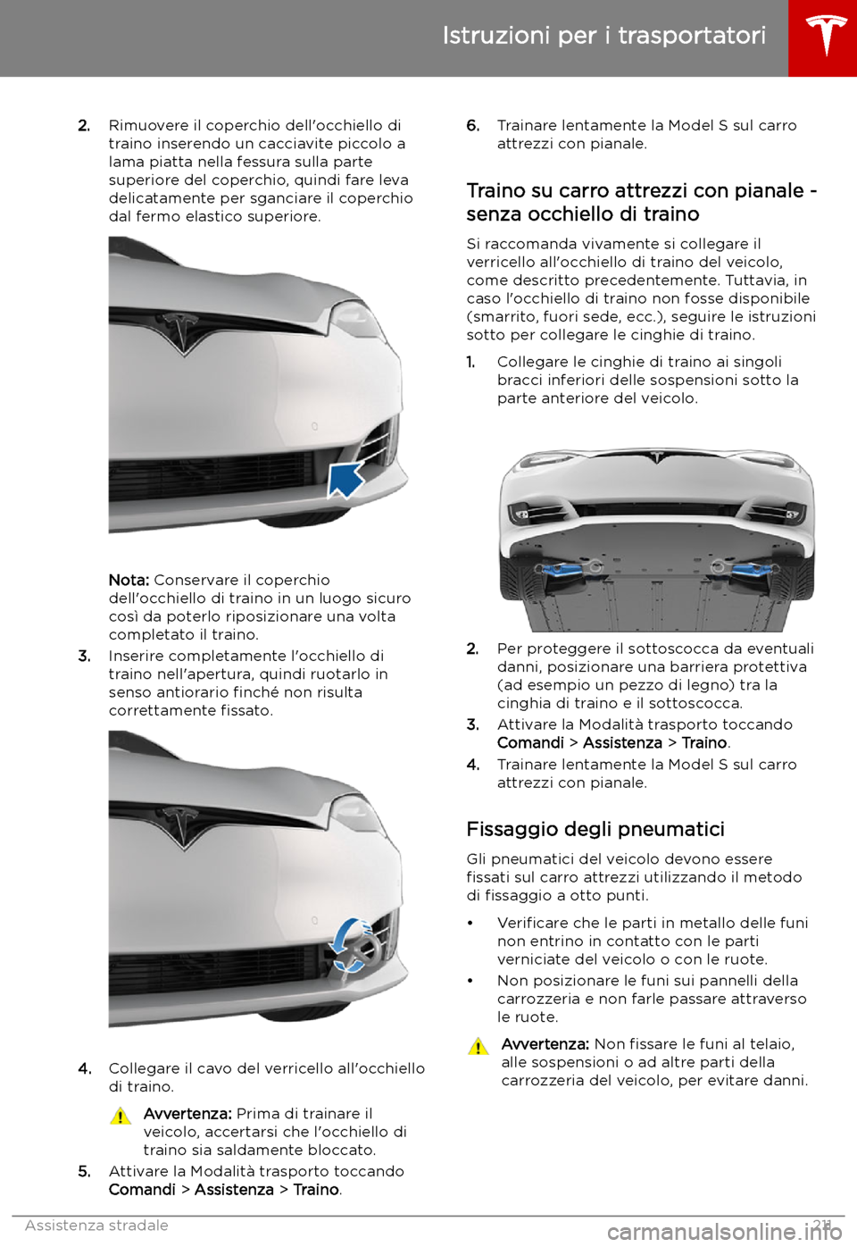 TESLA MODEL S 2019  Manuale del proprietario (in Italian) 2.Rimuovere il coperchio dell