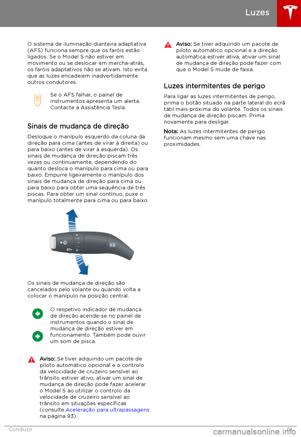 TESLA MODEL S 2019  Manual do proprietário (in Portuguese) O sistema de ilumina