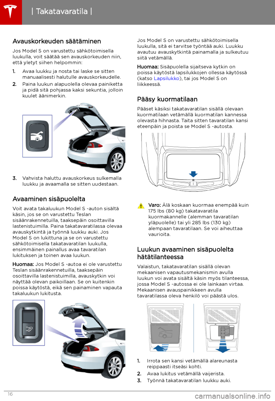 TESLA MODEL S 2019  Omistajan käsikirja (in Finnish) Avauskorkeuden s