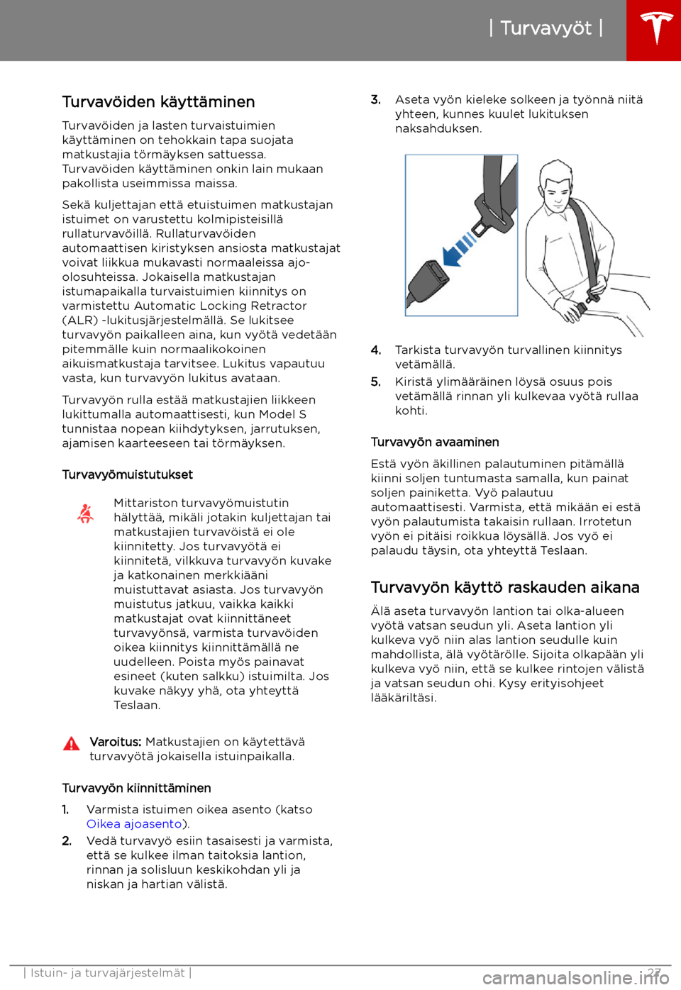 TESLA MODEL S 2019  Omistajan käsikirja (in Finnish) Turvavy