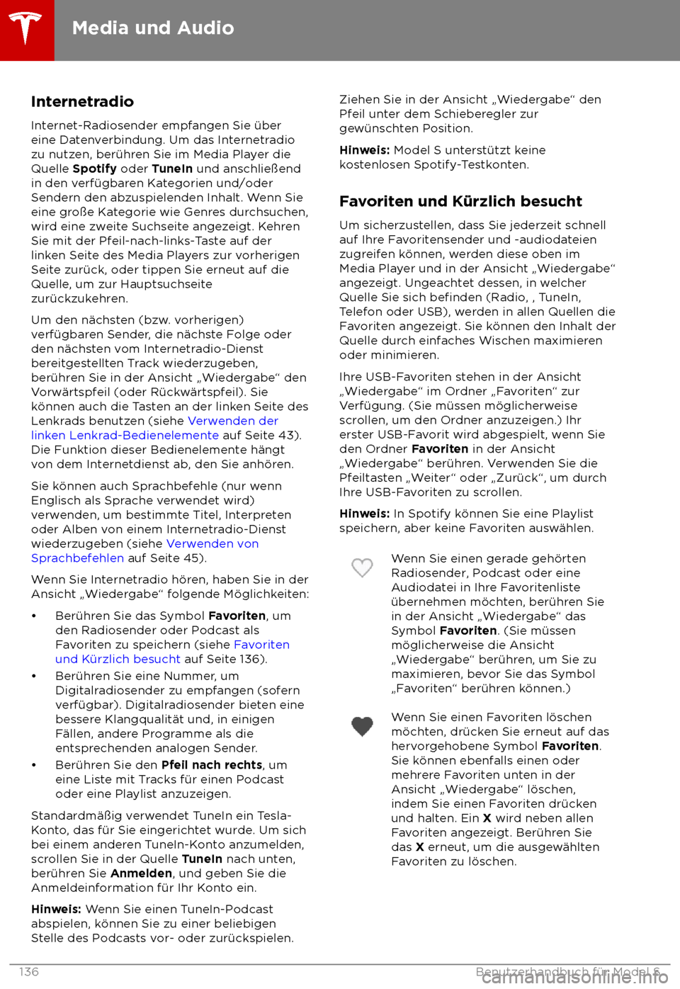 TESLA MODEL S 2018  Betriebsanleitung (in German) Internetradio
Int ernet-Radiosender empfangen Sie 