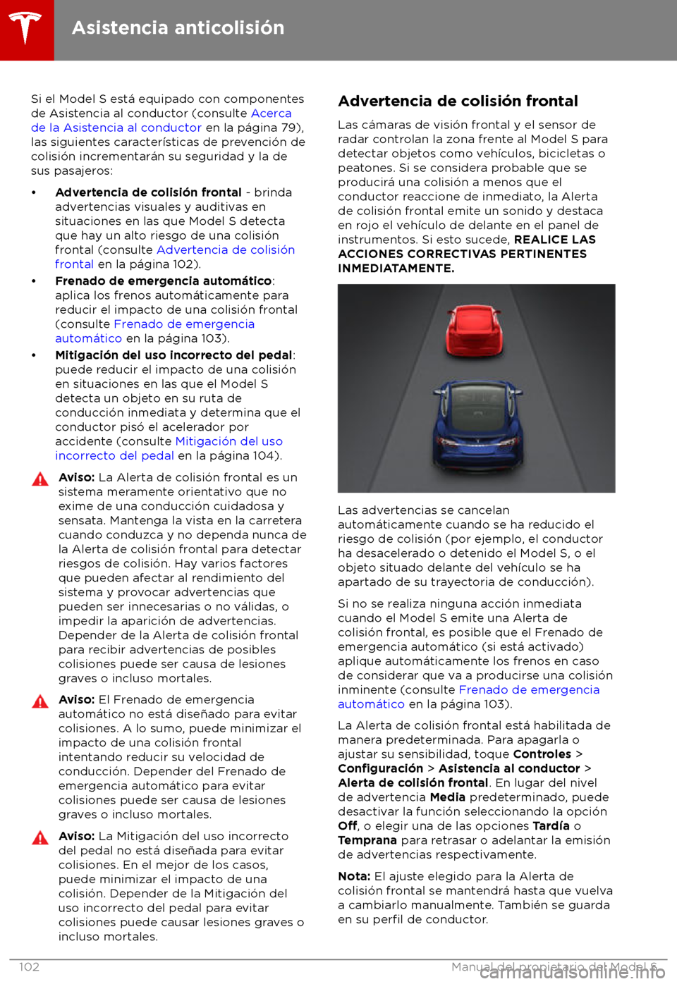 TESLA MODEL S 2018  Manual del propietario (in Spanish) Si el Model S est
