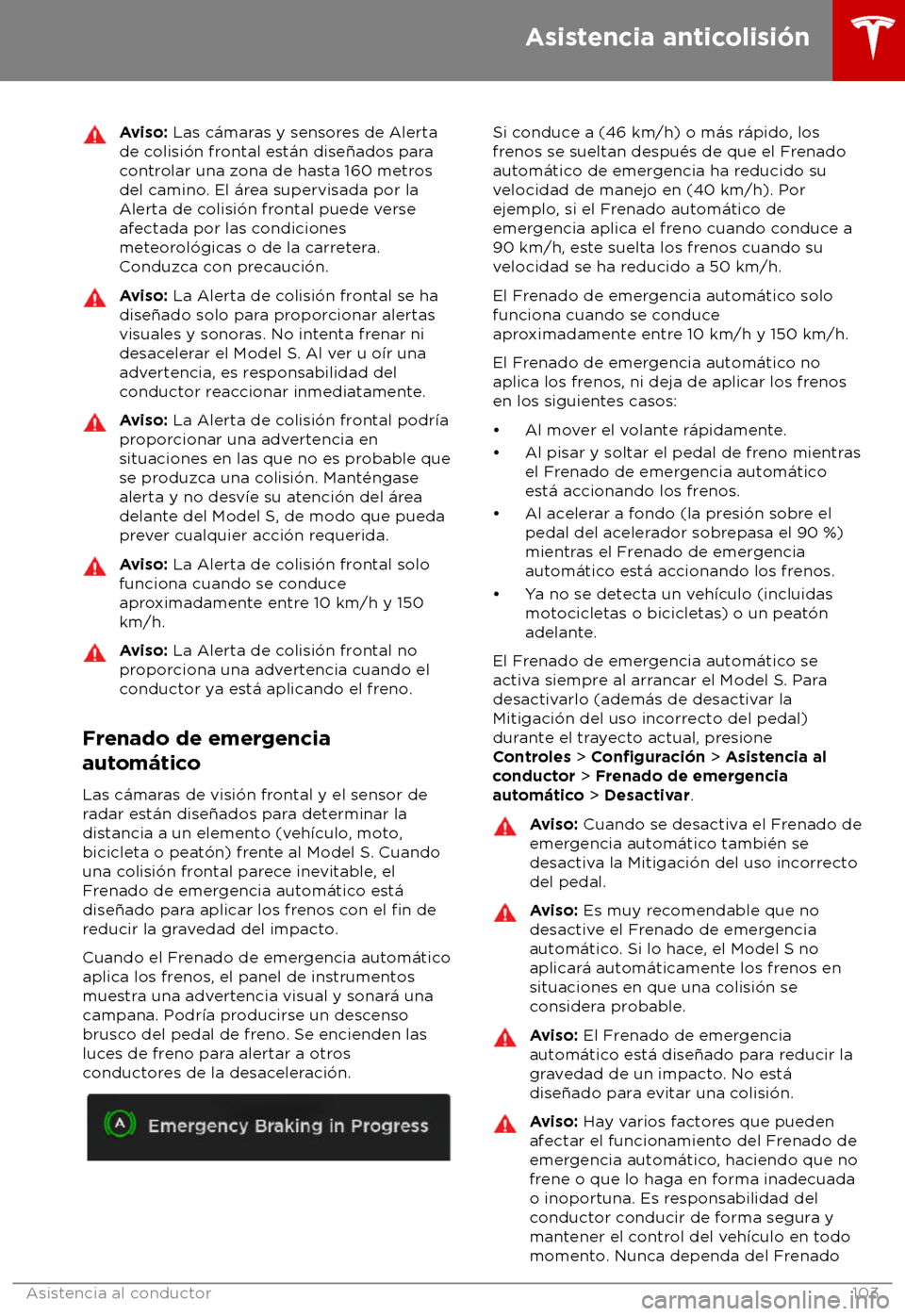 TESLA MODEL S 2018  Manual del propietario (in Spanish) Aviso: Las c