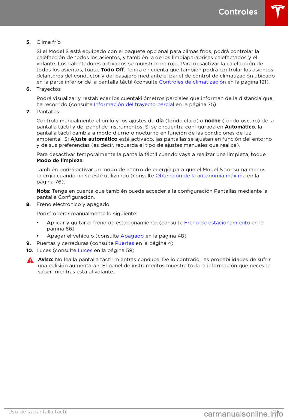 TESLA MODEL S 2018  Manual del propietario (in Spanish) 5.
Clima fr
