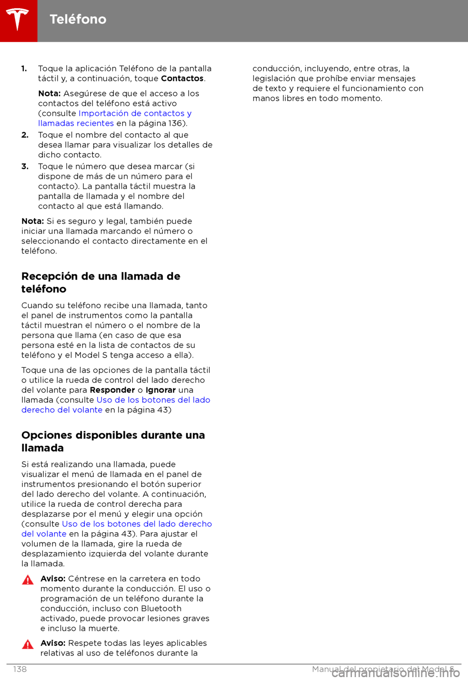 TESLA MODEL S 2018  Manual del propietario (in Spanish) 1.
Toque la aplicaci