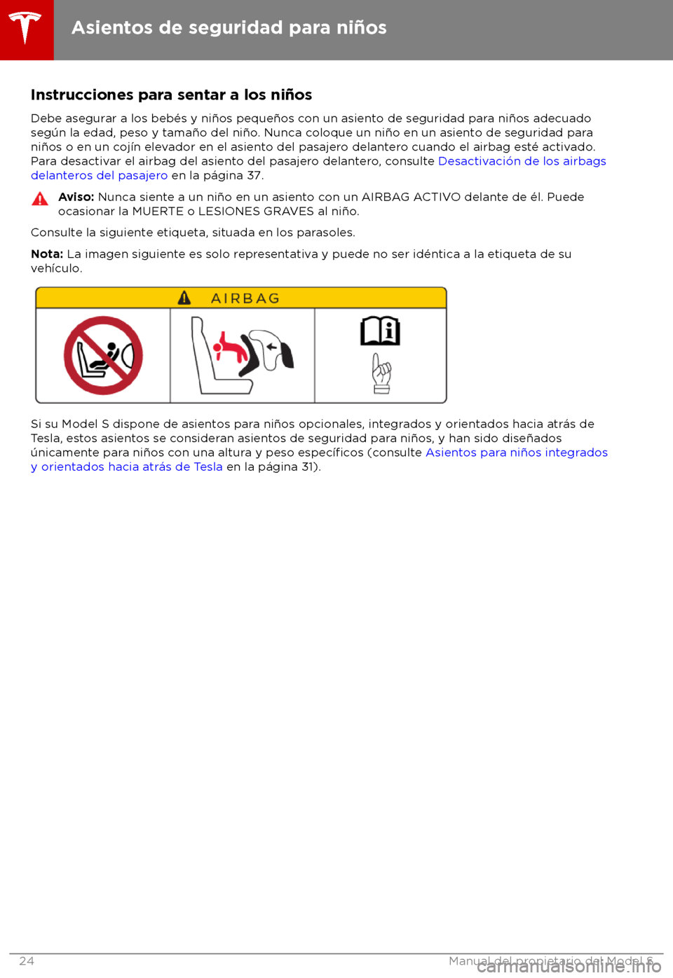 TESLA MODEL S 2018  Manual del propietario (in Spanish) Instrucciones para sentar a los ni