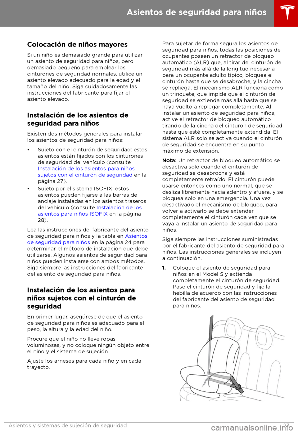 TESLA MODEL S 2018  Manual del propietario (in Spanish) Colocaci