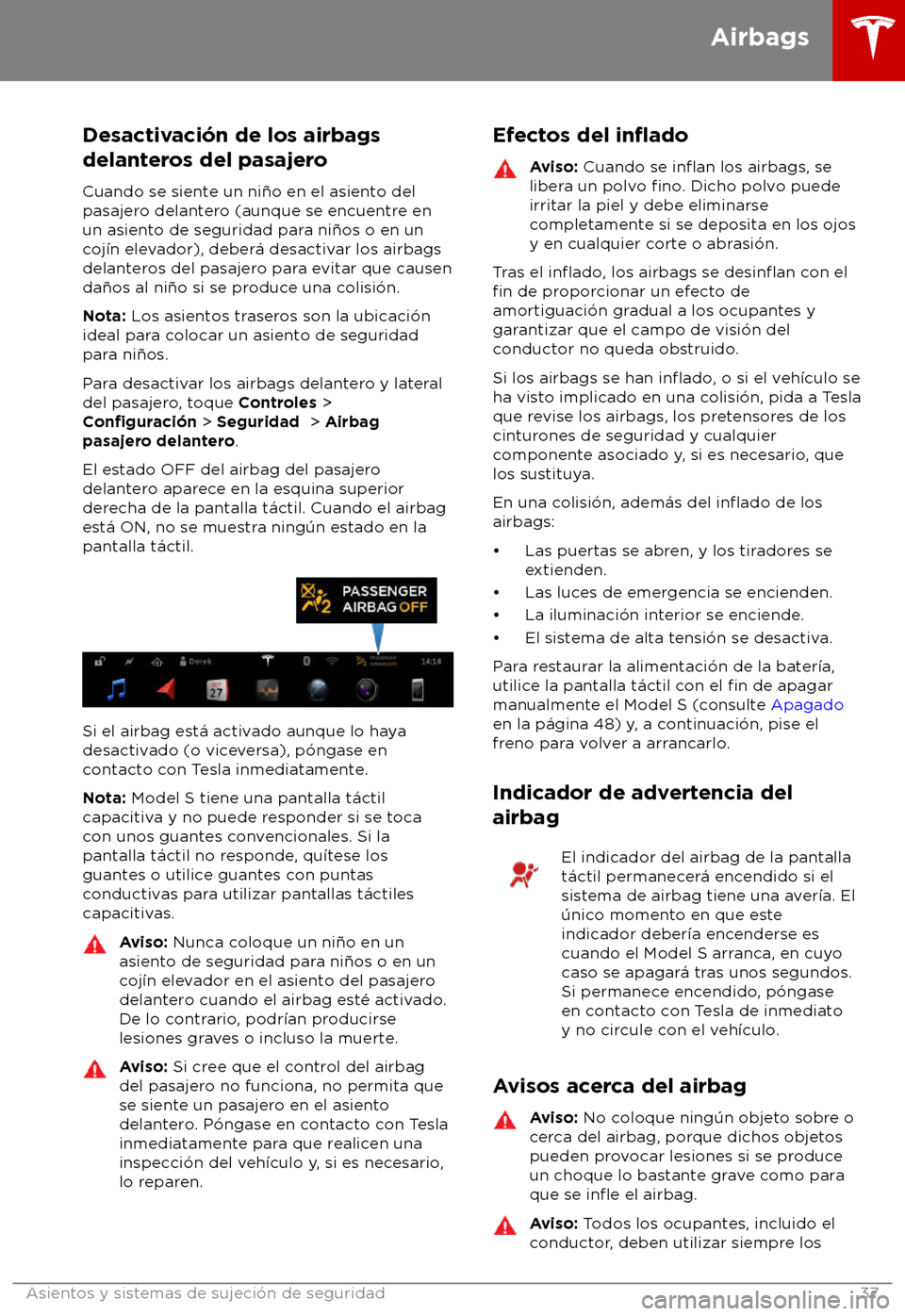 TESLA MODEL S 2018  Manual del propietario (in Spanish) Desactivaci