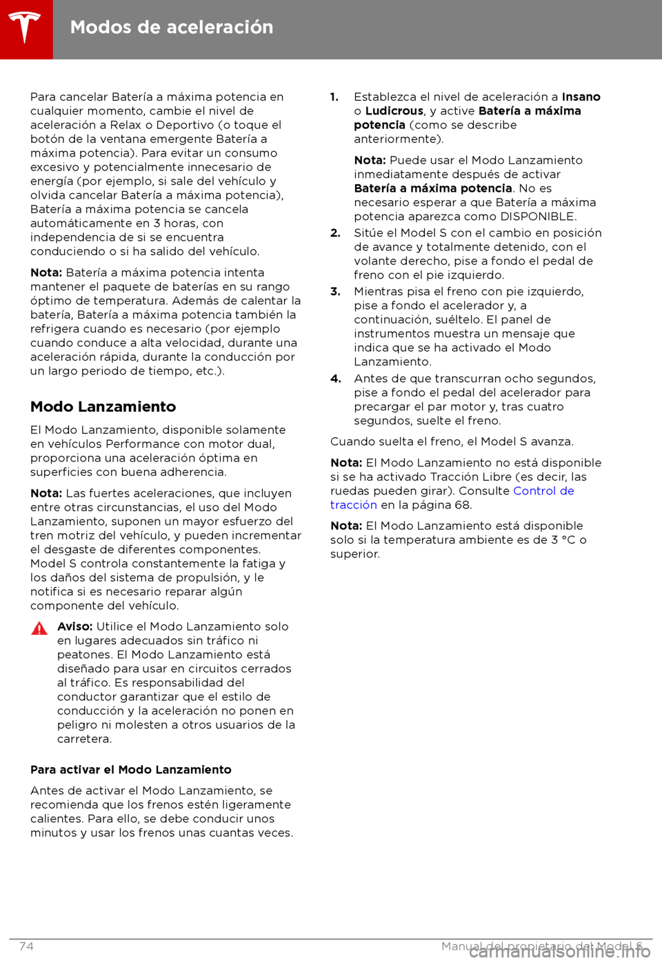 TESLA MODEL S 2018  Manual del propietario (in Spanish) Para cancelar Bater