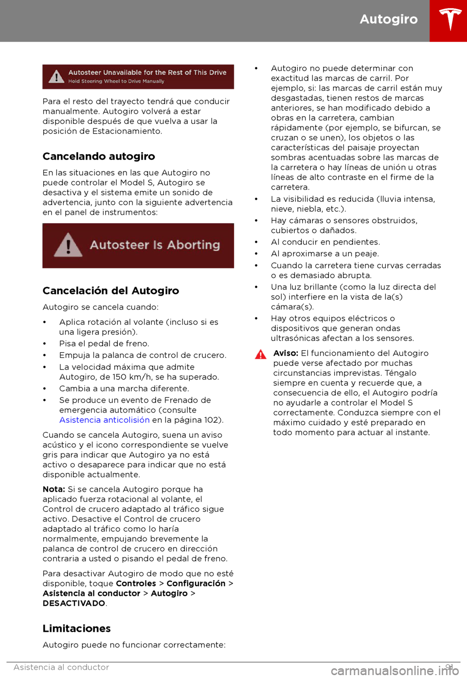 TESLA MODEL S 2018  Manual del propietario (in Spanish) Para el resto del trayecto tendr