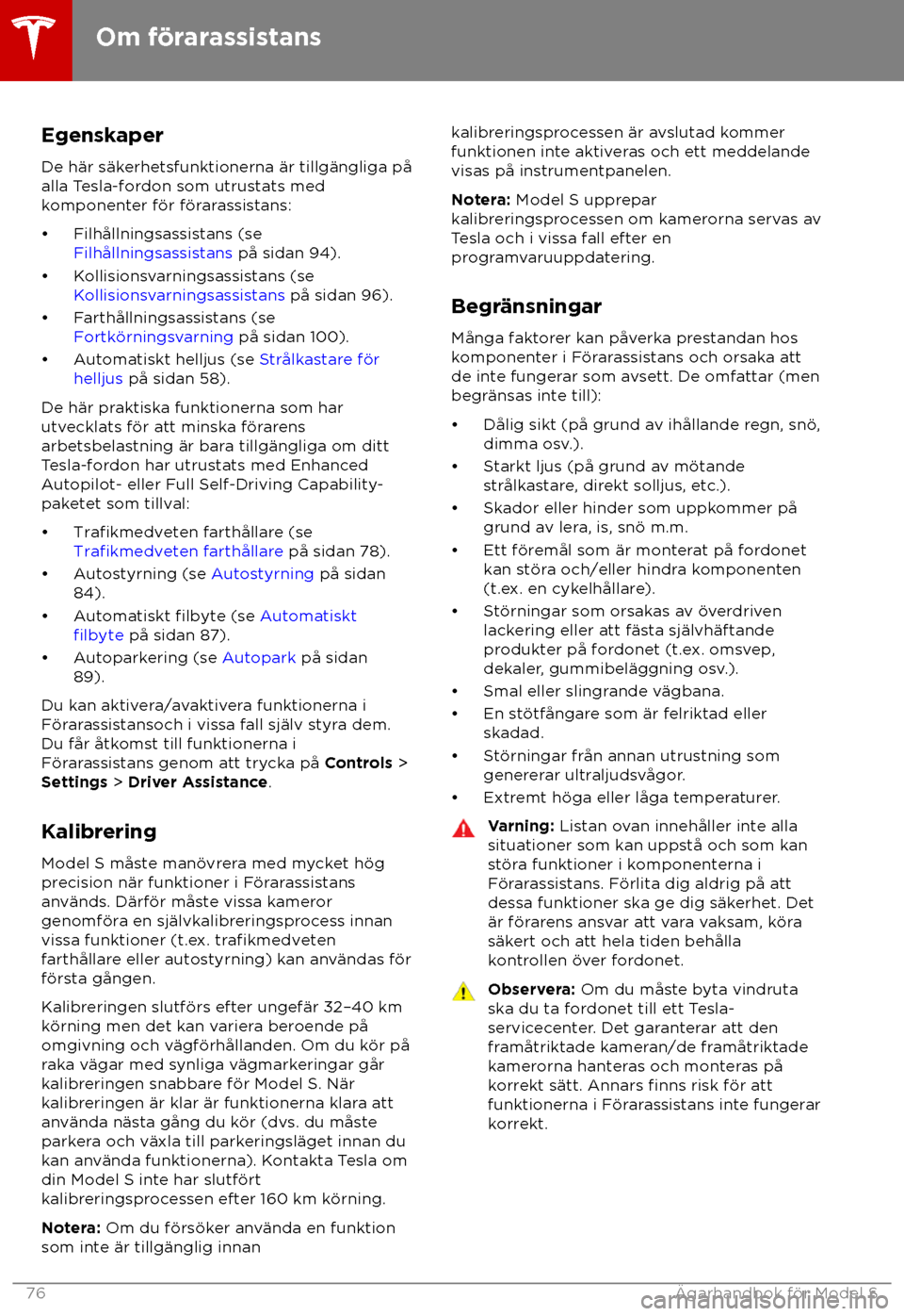 TESLA MODEL S 2018  Ägarmanual (in Swedish) Egenskaper
De h