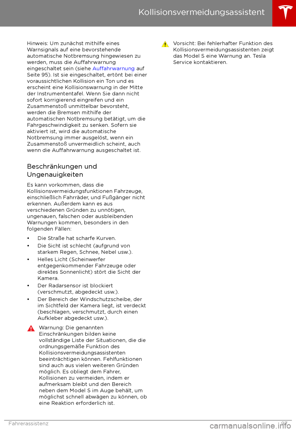 TESLA MODEL S 2017  Betriebsanleitung (in German)  Hinweis: Um zun