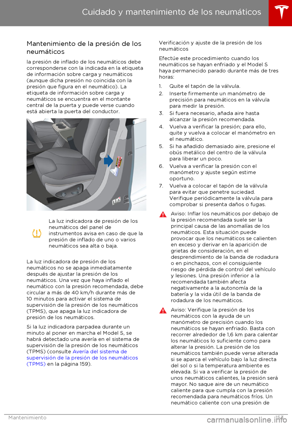 TESLA MODEL S 2017  Manual del propietario (in Spanish) Mantenimiento de la presi