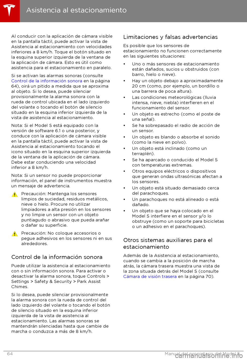 TESLA MODEL S 2017  Manual del propietario (in Spanish) Al conducir con la aplicaci