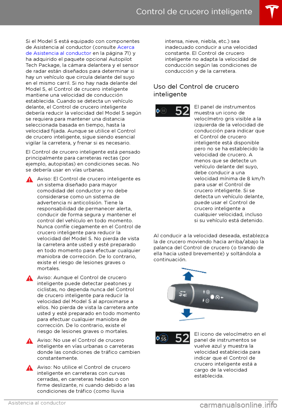 TESLA MODEL S 2017  Manual del propietario (in Spanish) Si el Model S est