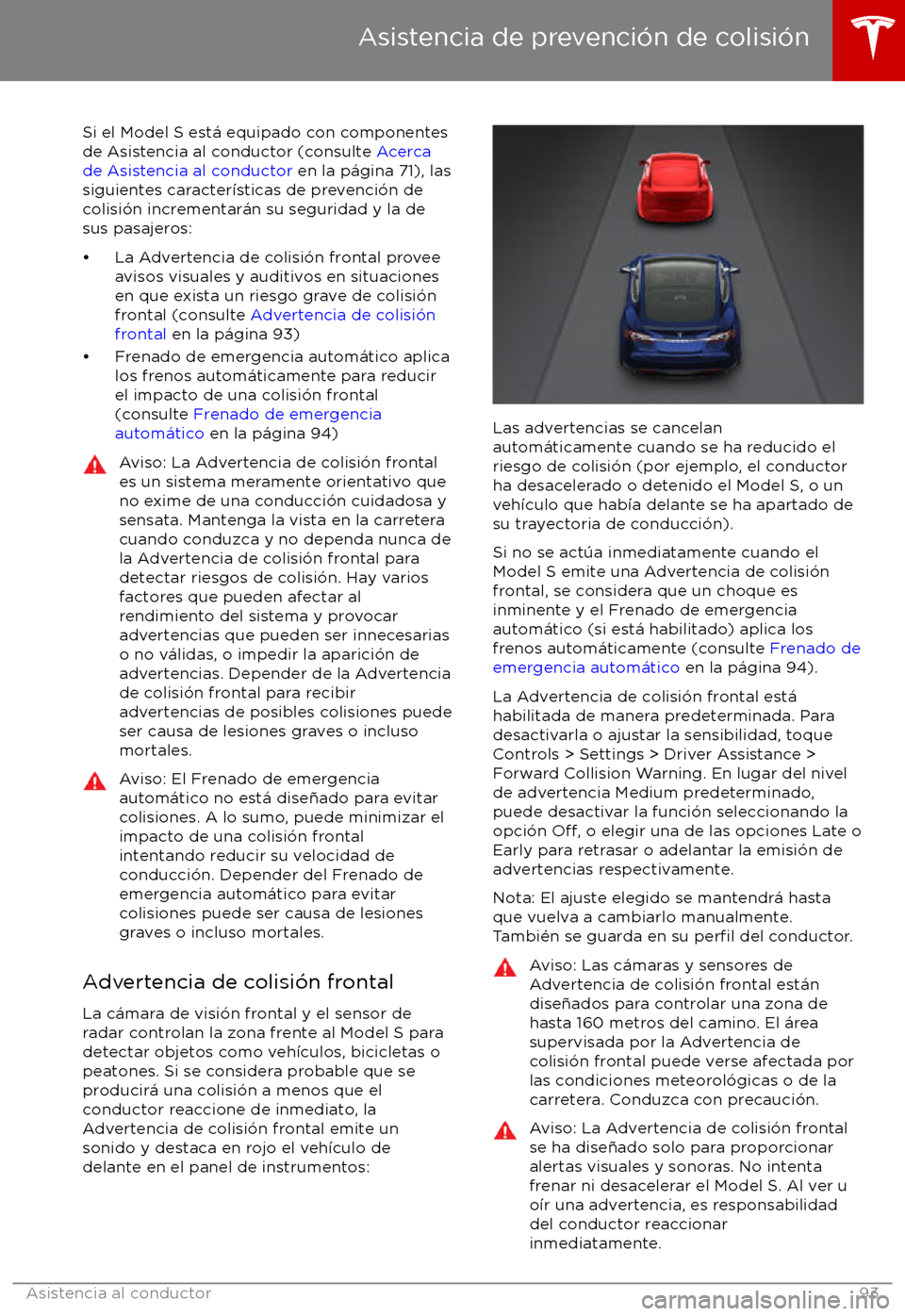 TESLA MODEL S 2017  Manual del propietario (in Spanish) Si el Model S est