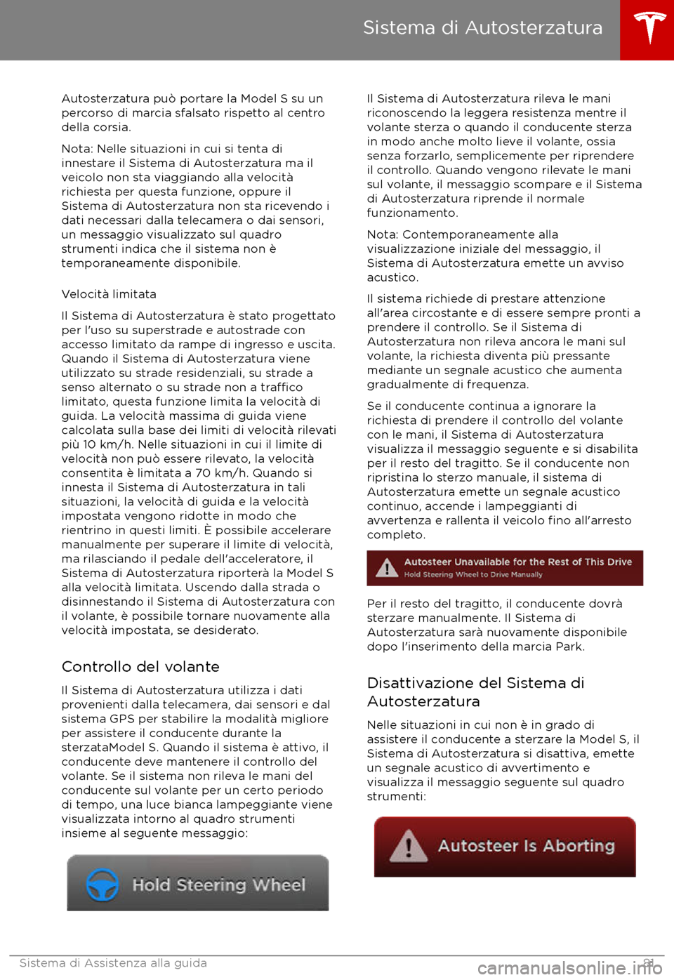 TESLA MODEL S 2017  Manuale del proprietario (in Italian) Autosterzatura pu