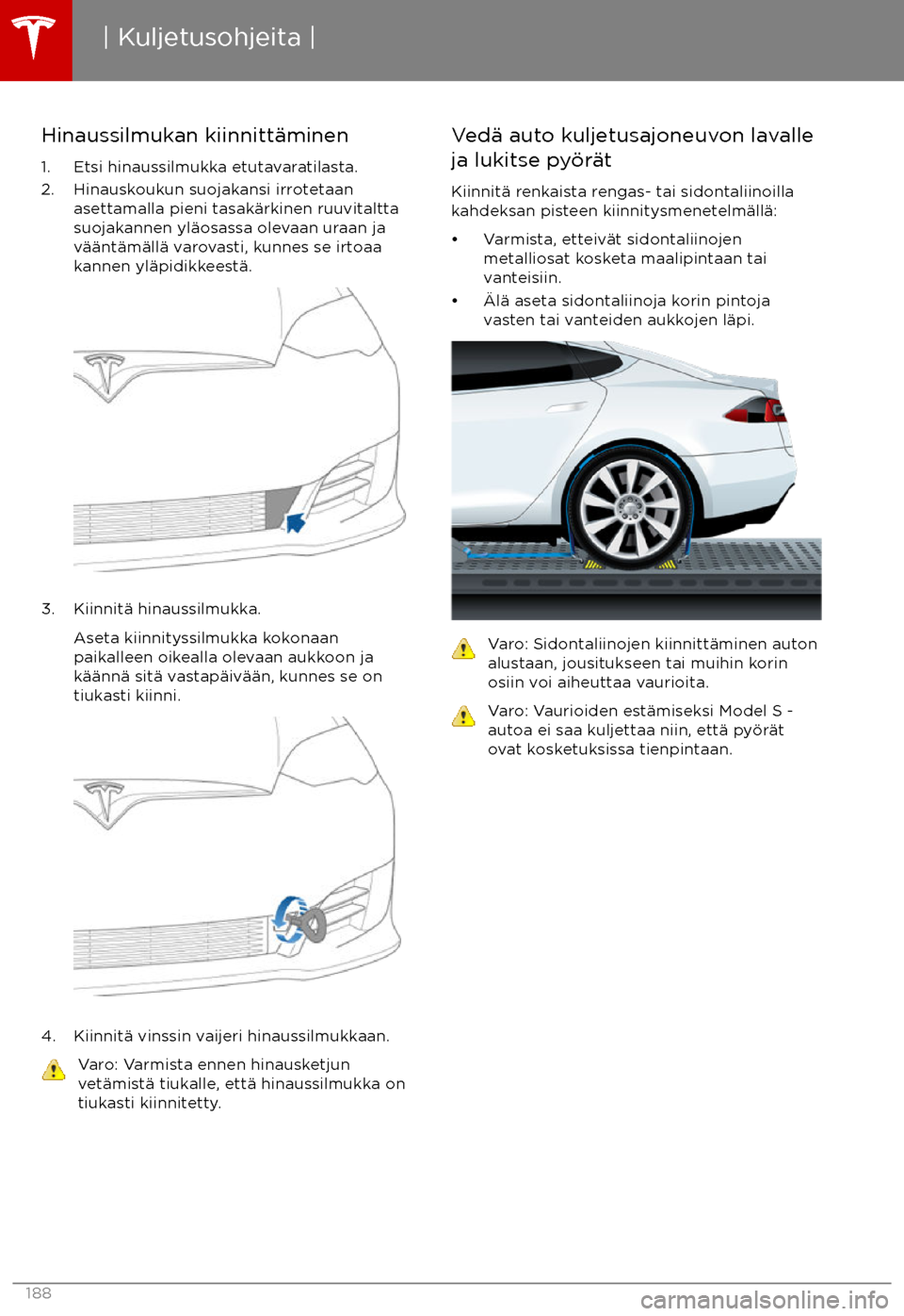 TESLA MODEL S 2017  Omistajan käsikirja (in Finnish) Hinaussilmukan kiinnitt