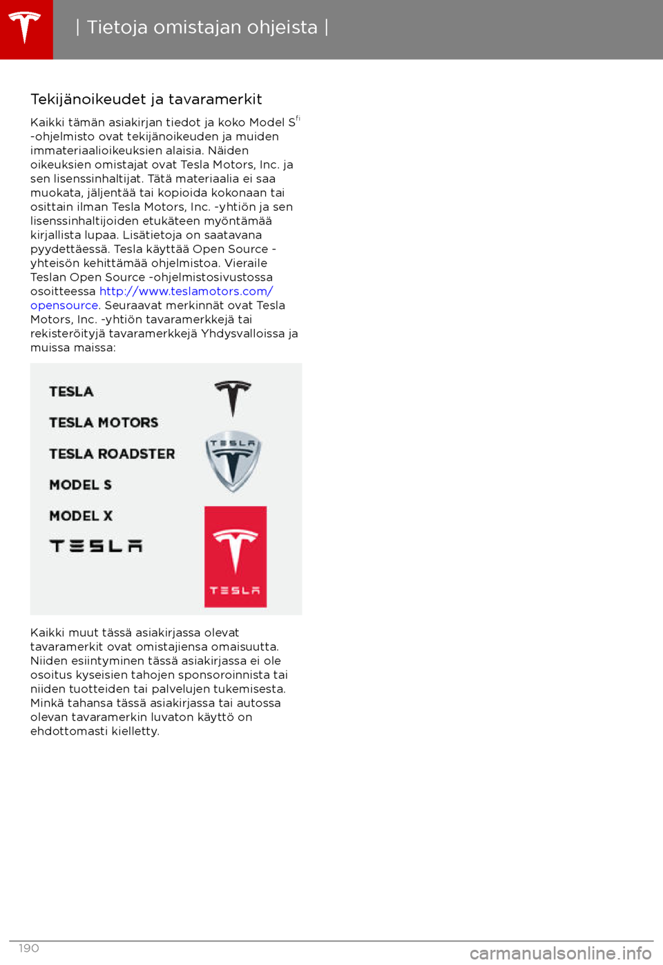 TESLA MODEL S 2017  Omistajan käsikirja (in Finnish) Tekij