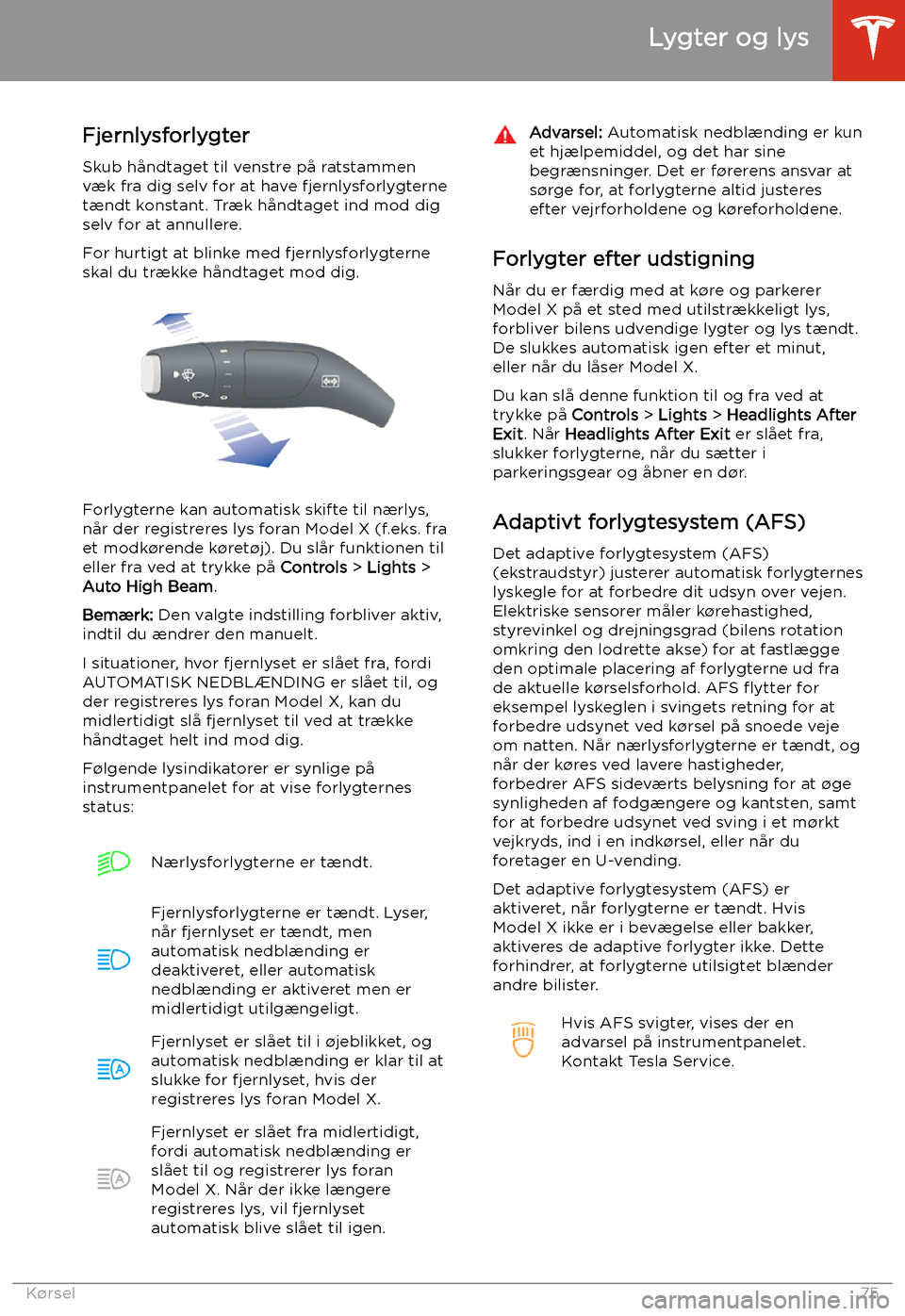 TESLA MODEL X 2020  Instruktionsbog (in Danish) Fjernlysforlygter
Skub h