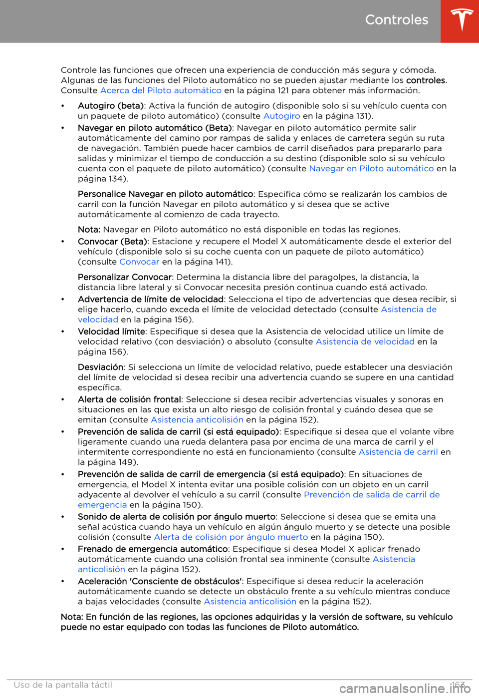 TESLA MODEL X 2020  Manual del propietario (in Spanish) Controle las funciones que ofrecen una experiencia de conducci