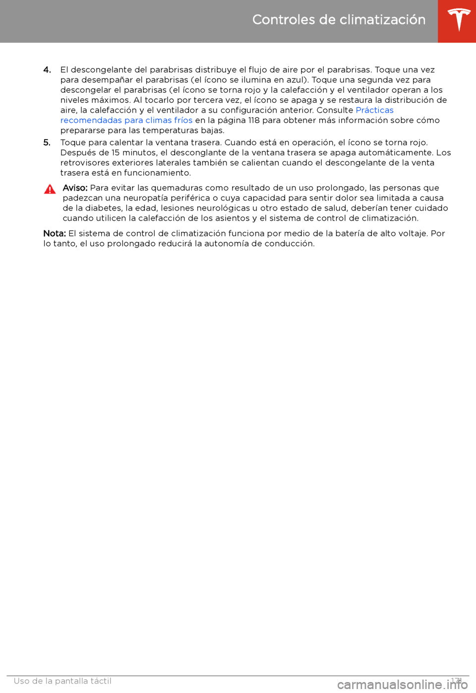TESLA MODEL X 2020  Manual del propietario (in Spanish) 4.El descongelante del parabrisas distribuye el  