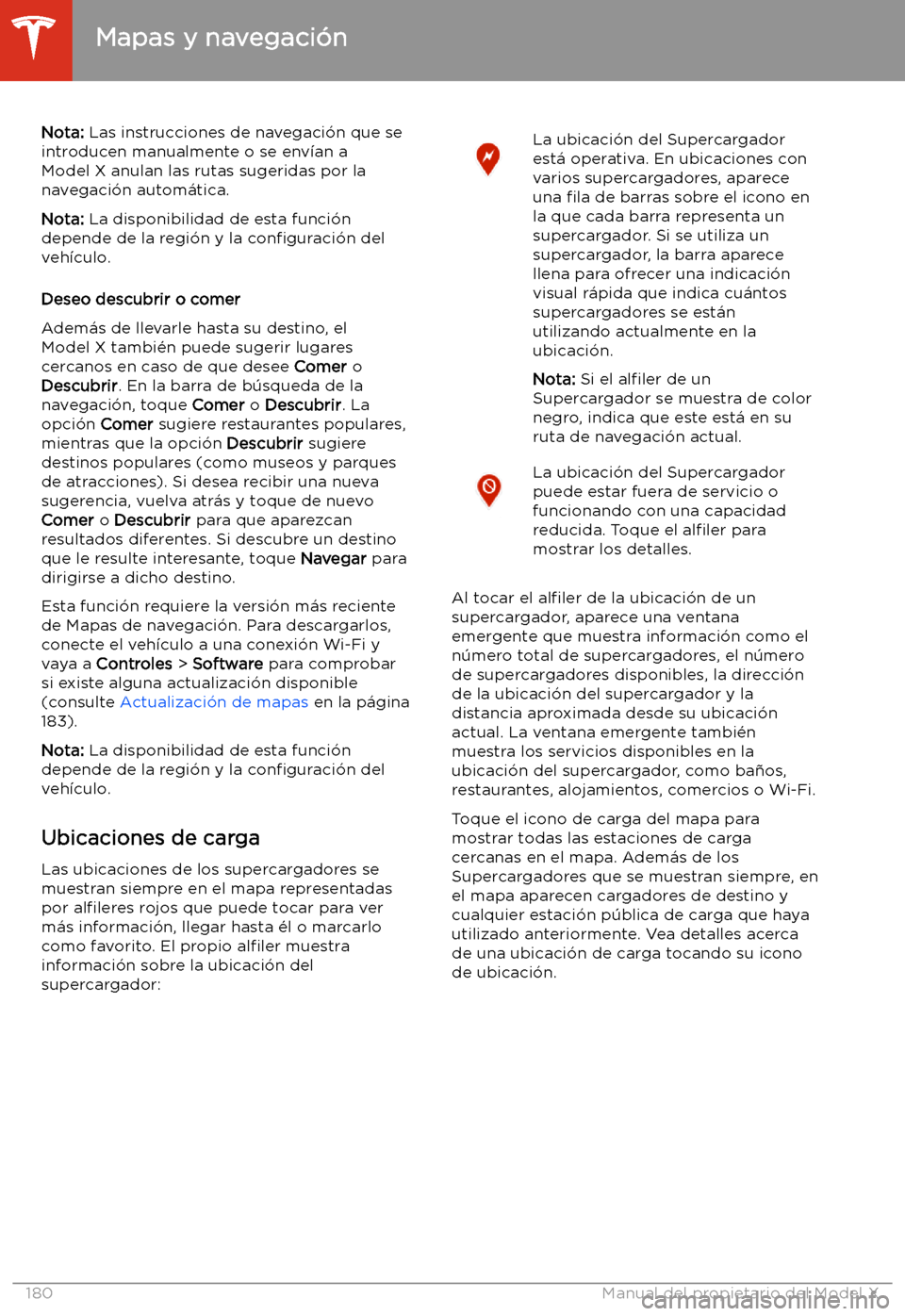 TESLA MODEL X 2020  Manual del propietario (in Spanish) Nota: Las instrucciones de navegaci