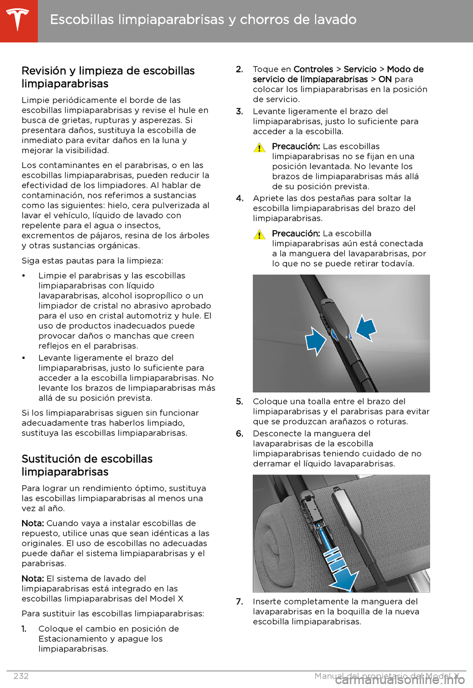 TESLA MODEL X 2020  Manual del propietario (in Spanish) Escobillas limpiaparabrisas y chorros de lavado
Revisi