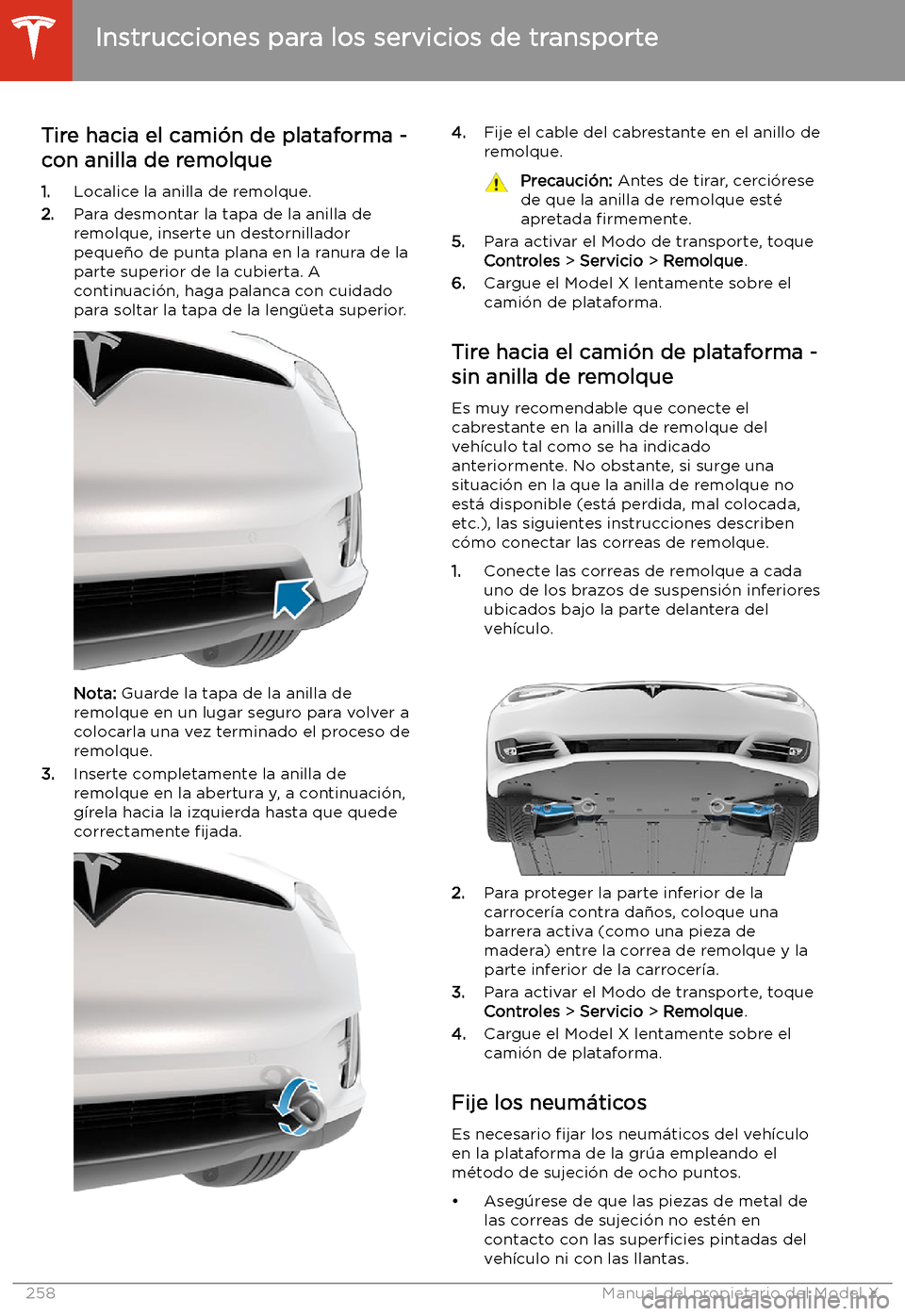 TESLA MODEL X 2020  Manual del propietario (in Spanish) Tire hacia el cami