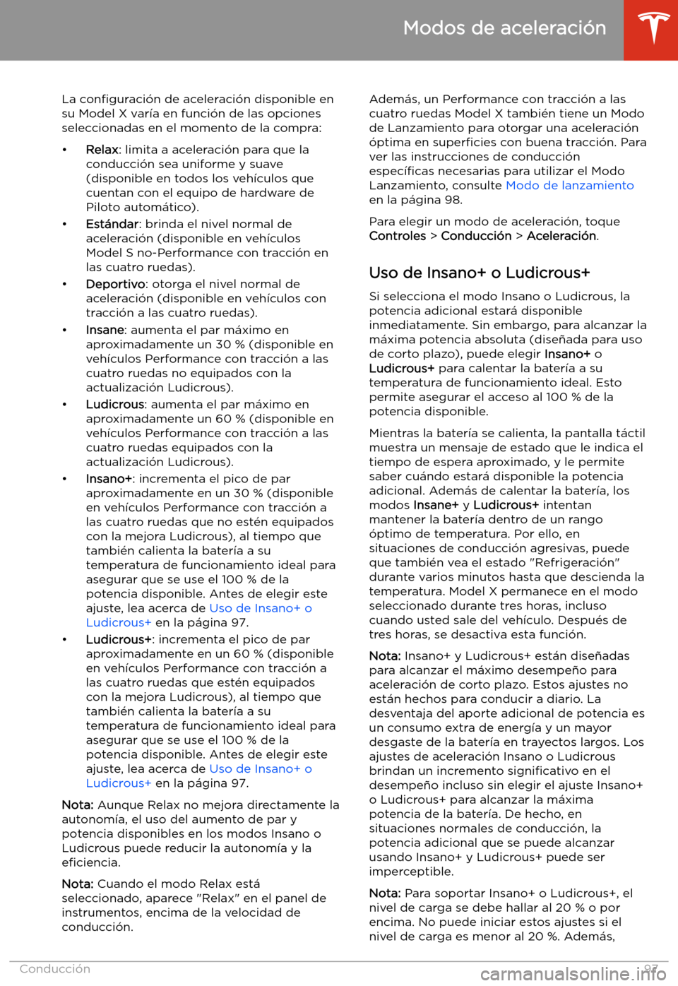 TESLA MODEL X 2020  Manual del propietario (in Spanish) Modos de aceleraci