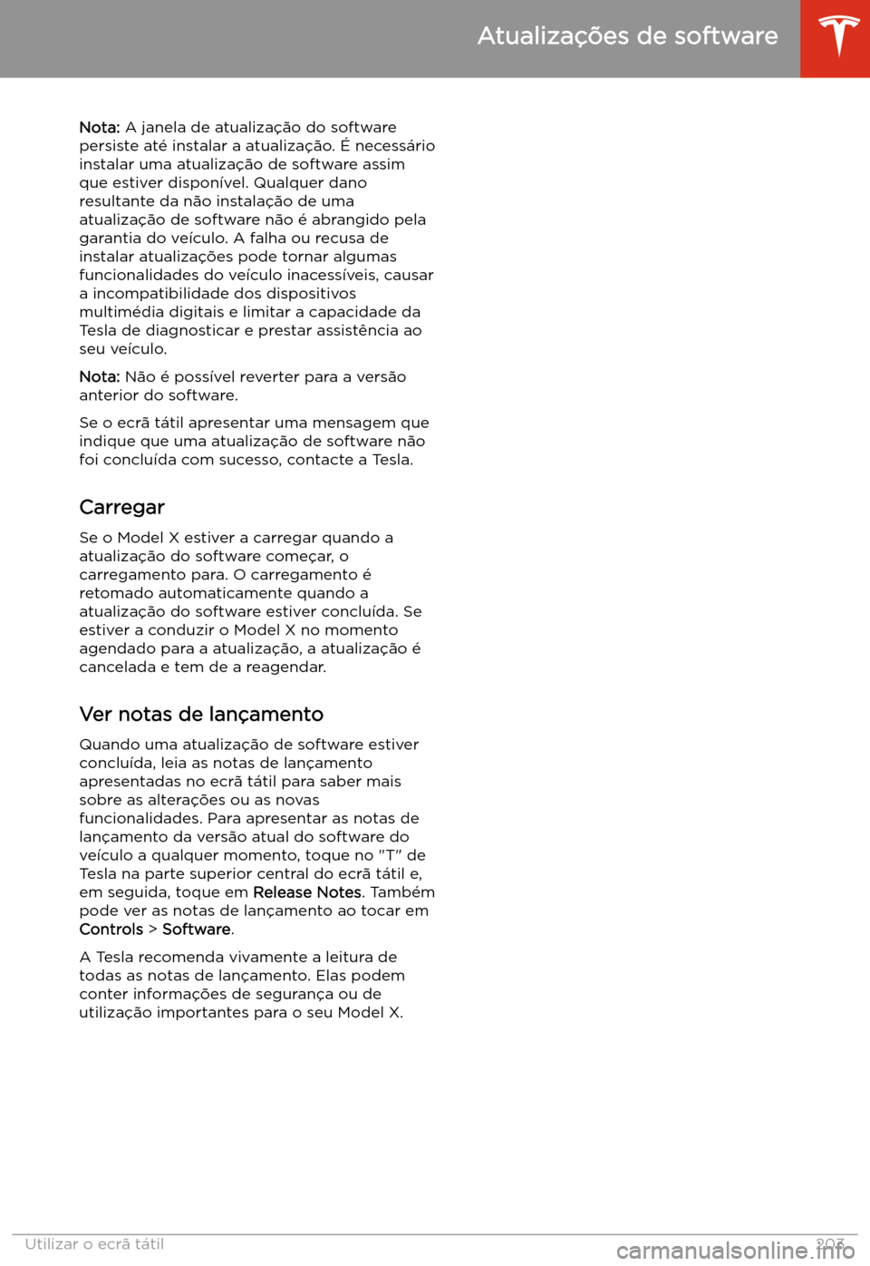 TESLA MODEL X 2020  Manual do proprietário (in Portuguese)  Nota: A janela de atualiza