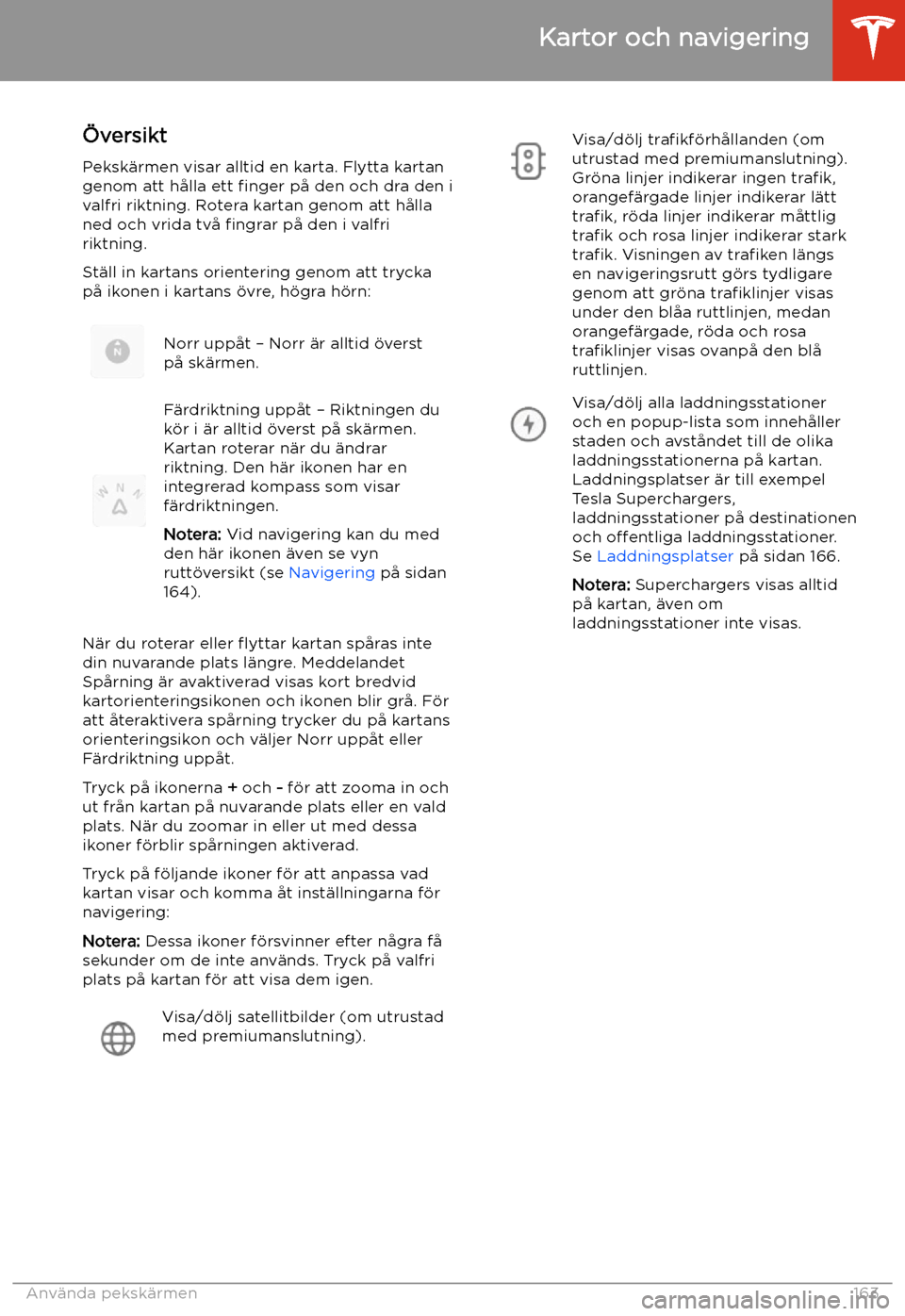 TESLA MODEL X 2020  Ägarmanual (in Swedish) Kartor och navigering
