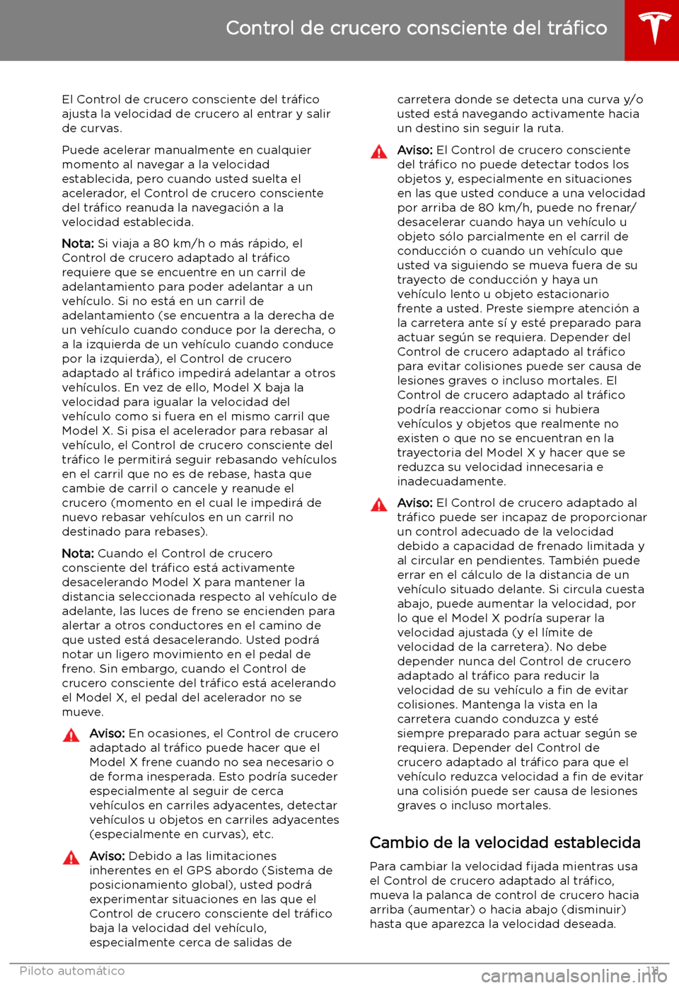 TESLA MODEL X 2019   Manual del propietario (in Spanish) El Control de crucero consciente del tr