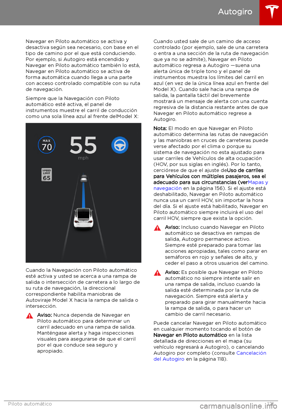 TESLA MODEL X 2019   Manual del propietario (in Spanish) Navegar en Piloto autom