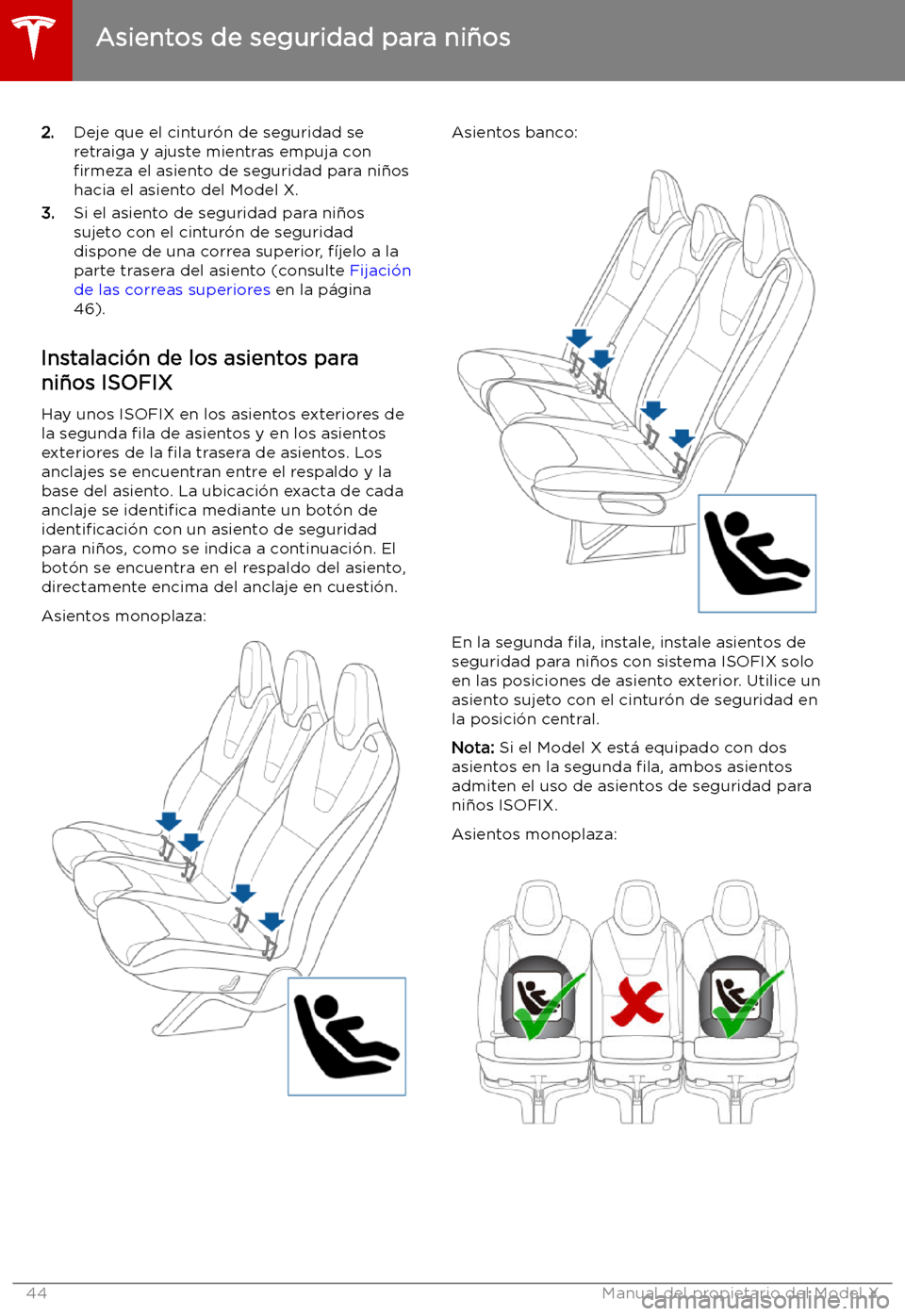 TESLA MODEL X 2019   Manual del propietario (in Spanish) 2.Deje que el cintur
