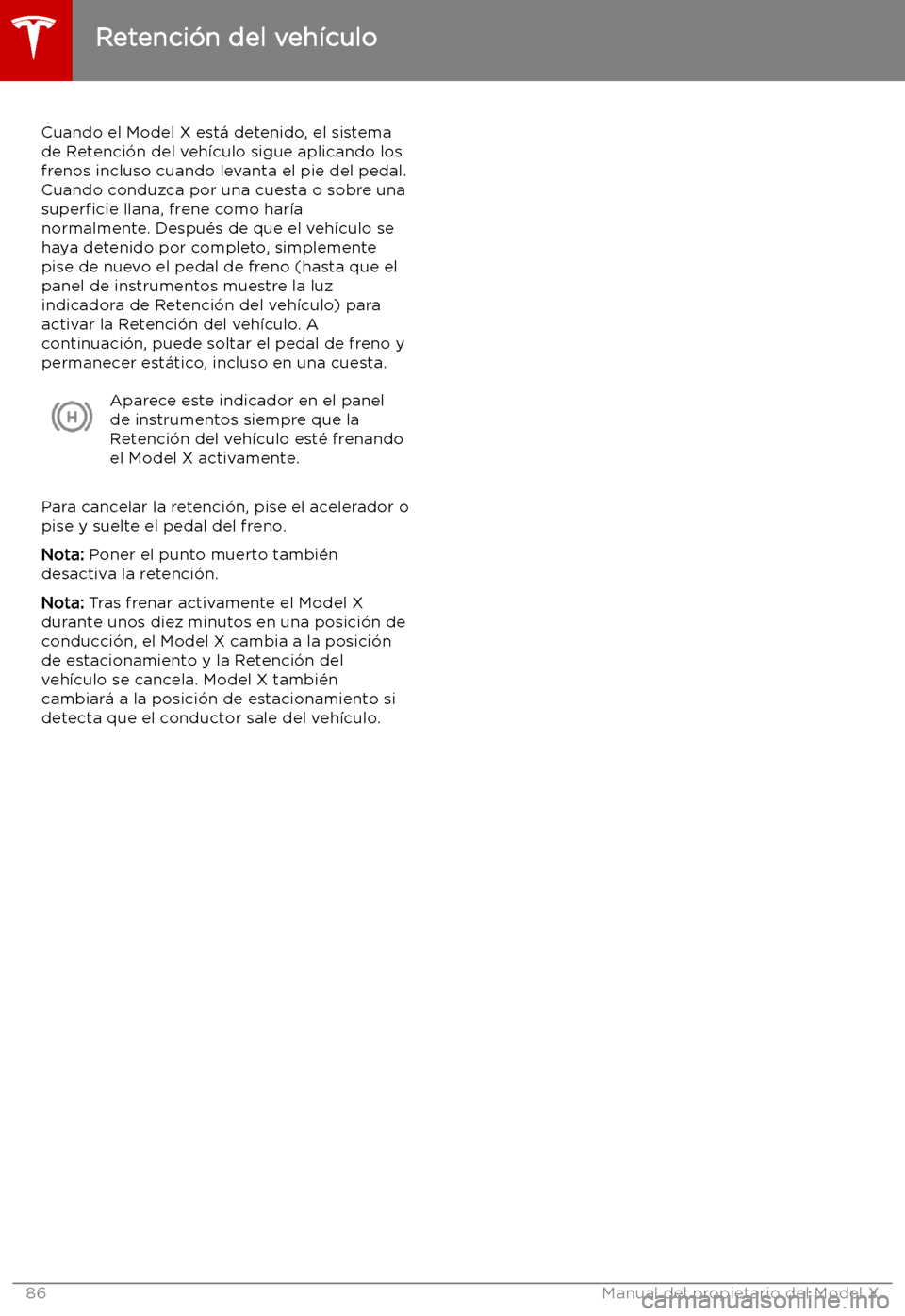 TESLA MODEL X 2019   Manual del propietario (in Spanish) Retenci